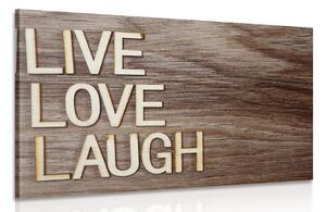 Kép felirattal - Live Love Laugh