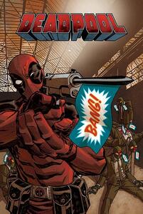 Plakát Deadpool - Bang, (61 x 91.5 cm)