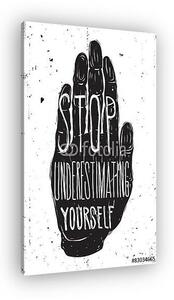Vintage motivációs grunge idézet plakát, doodles, scribble, han (vászonkép)