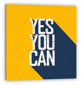 Yes You Can - árnyékolt betűvel (vászonkép)