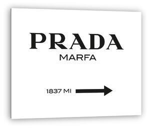 Prada Marfa 1837 MI (vászonkép)