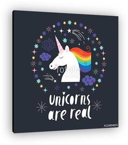 Unicorns are real (vászonkép)