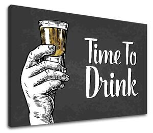 Vászonkép szöveggel Time to drink