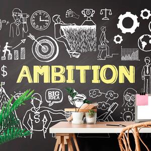 Tapéta motivációs tábla - Ambition