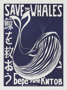 Festmény reprodukció Save the Whales (Political Vintage), (30 x 40 cm)