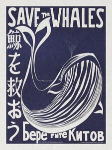 Reprodukció Save the Whales (Political Vintage)