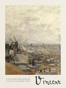 Reprodukció View from Montmartre - Vincent van Gogh