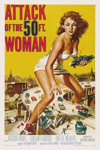 Reprodukció Attack of the 50ft Woman (Vintage Cinema / Retro Movie Theatre Poster / Horror & Sci-Fi), (26.7 x 40 cm)