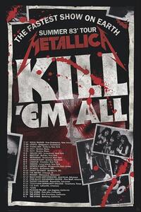 Plakát Metallica - Kill'Em All 83 Tour, (61 x 91.5 cm)