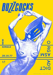 Plakát Buzzcocks - Orgasm Addict, (59.4 x 84 cm)