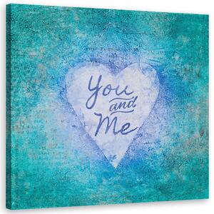 Gario Vászonkép Blue You and Me felirat - Andrea Haase Méret: 30 x 30 cm