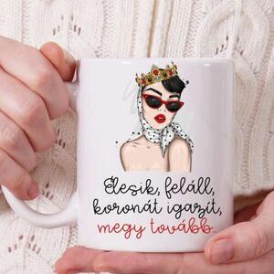 Elesik, feláll, koronát igazít, megy tovább
