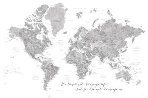 We travel not to escape life, gray world map with cities Térképe, Blursbyai, (40 x 26.7 cm)
