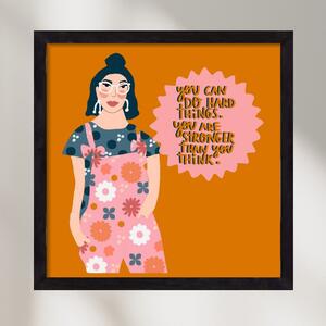 You can do hard things - falikép keretben | artbridge