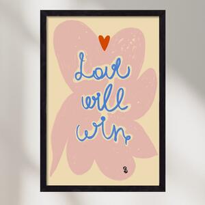 LOVE WILL WIN - falikép keretben | artbridge
