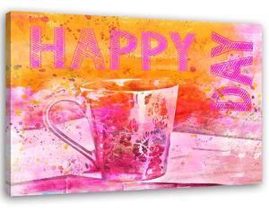 Gario Vászonkép Happy Day felirat és bögre - Andrea Haase Méret: 60 x 40 cm