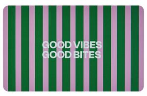 BREAD N' BUTTER reggeliző deszka Good Vibes , Good Bites