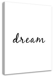 Gario Kép Betunyomásos álom Méret: 40 x 60 cm, Kivitelezés: Vászonkép