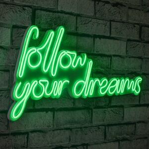 Follow Your Dreams - Green Dekoratív műanyag LED világítás 60x2x32 Zöld