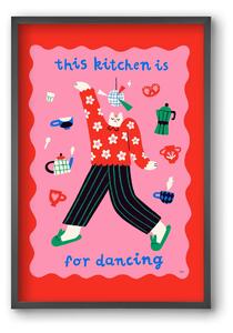 This Kitchen is for Dancing - falikép keretben | artbridge
