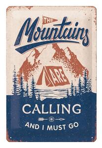 The Mountains Are Calling dekorációs falitábla - Postershop