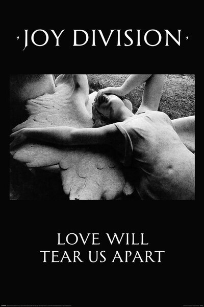 Plakát Joy Division - Love Will Tear Us Apart, (61 x 91.5 cm)