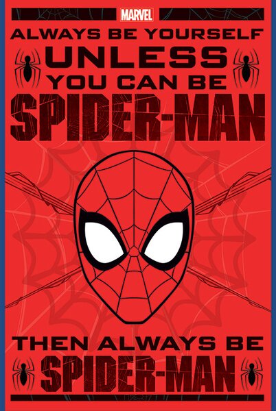 Plakát Spider-Man - Always Be Yourself, (61 x 91.5 cm)