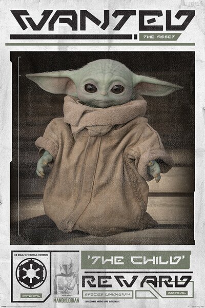 Plakát Star Wars: The Mandalorian - Wanted The Child (Baby Yoda), (61 x 91.5 cm)