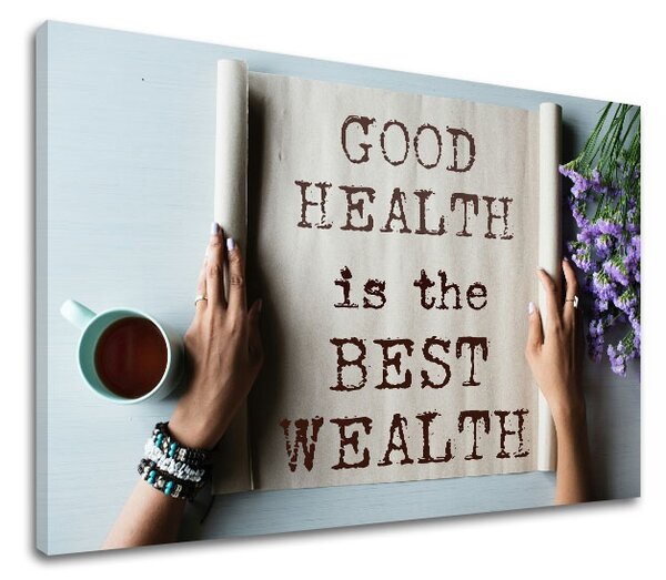 Motivációs vászonképek Good health