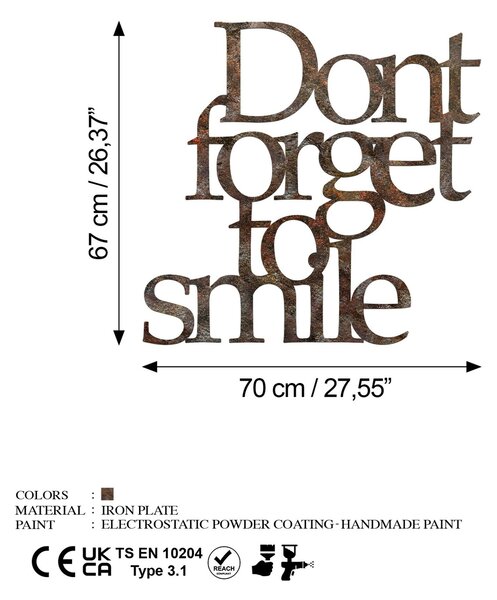 Wallity Dekoratív Fém Fali Kiegészítő Antikolt Rozsdás 'Dont Forget For Smile' felirattal