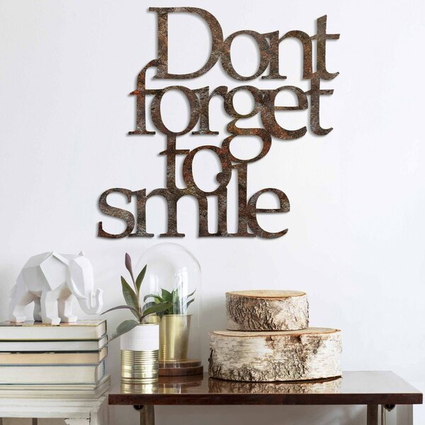 Wallity Dekoratív Fém Fali Kiegészítő Antikolt Rozsdás 'Dont Forget For Smile' felirattal