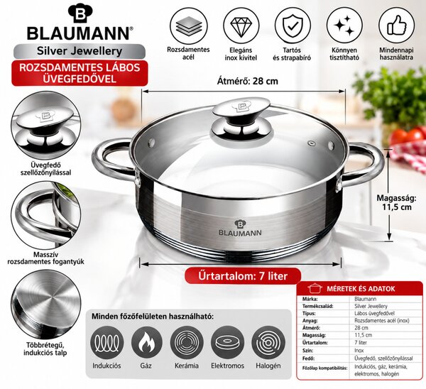 Blaumann Silver Jewellery rozsdamentes lábos üvegfedővel 28 cm 7 L indukciós