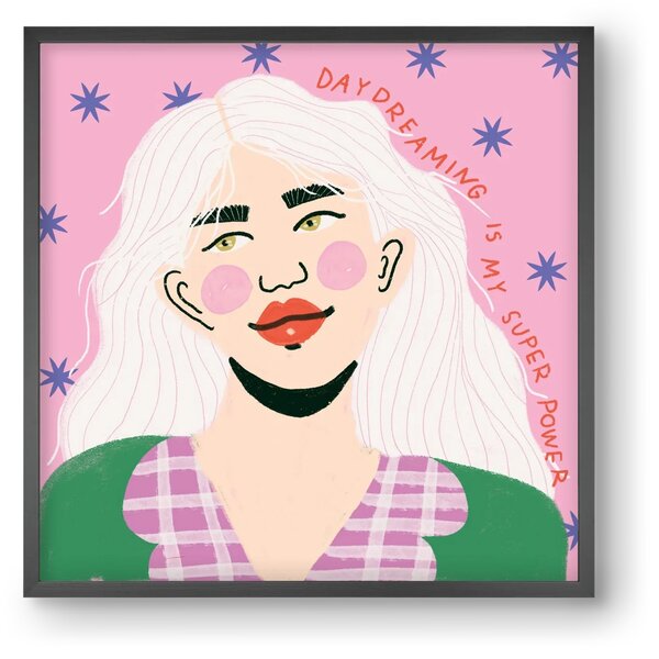Daydreaming Is My Superpower - falikép keretben | artbridge