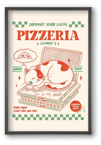 Suport Your Local Pizzeria - falikép keretben | artbridge