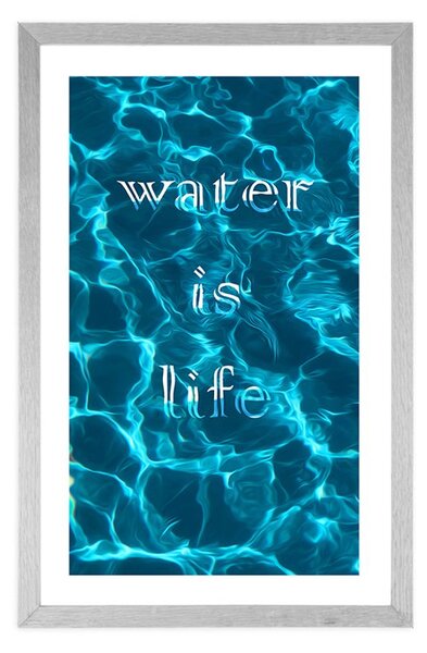 Poszter paszportuval idézettel - Water is life