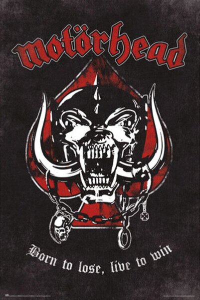 Plakát Motorhead - Born To Lose, (61 x 91.5 cm)