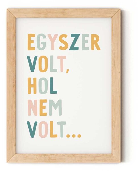 "Egyszer volt..." feliratú gyerekszobai falikép - "virágos rét színvilág" A5 (15x21 cm)